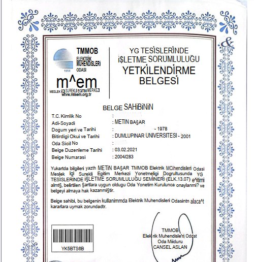 TMMOB Elektrik Mühendisleri Odası MİSEM tarafından düzenlenmiş YG Tesislerinde İşletme Sorumluluğu Yetkilendirme Belgesi.